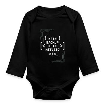 Kein Backup Kein Mitleid Informatiker - Baby Bio-Langarm-Body - Schwarz - Vorne