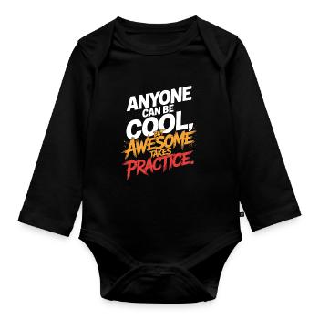 Anyone Can Be Cool Awesome Nerd Gamer Geek Irony - Organic Longsleeve Baby Bodysuit - black - Front