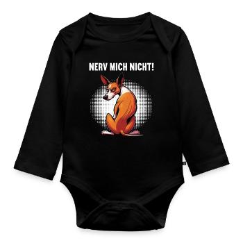 Nerv Mich Nicht Podenco Podencos Podencoliebhaber  - Baby Bio-Langarm-Body - Schwarz - Vorne