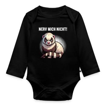 Nerv Mich Nicht Frettchen Frettchenbesitzer - Baby Bio-Langarm-Body - Schwarz - Vorne
