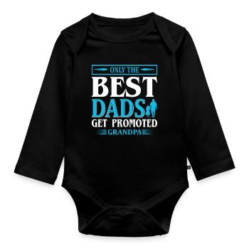 Best dads promoted grandpa - Baby Bio-Langarm-Body - Schwarz - Vorne