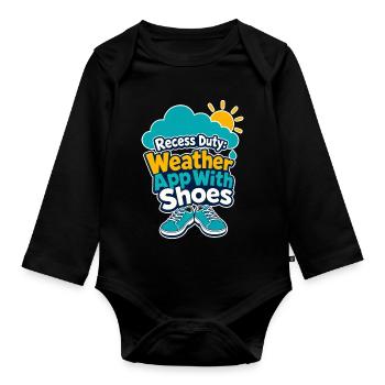 Application météo pour enseignant de service en récré avec humour de chaussures - Body Bébé bio manches longues - noir - Devant