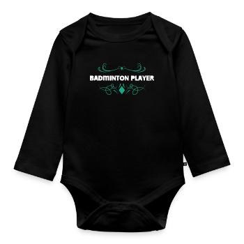 Badminton Player Ornament Design - Organic Longsleeve Baby Bodysuit - black - Front