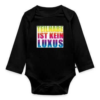 Teilhabe ist kein Luxus - Baby Bio-Langarm-Body - Schwarz - Vorne