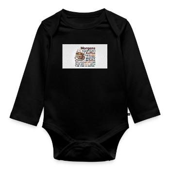 Kaffee Morgen Spruch Illustration - Baby Bio-Langarm-Body - Schwarz - Vorne