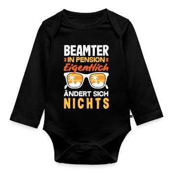Beamter In Pension Ruhestand - Baby Bio-Langarm-Body - Schwarz - Vorne