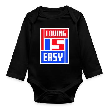 Loving Is Easy Inspirierend Romantisch Spruch Logo - Baby Bio-Langarm-Body - Schwarz - Vorne