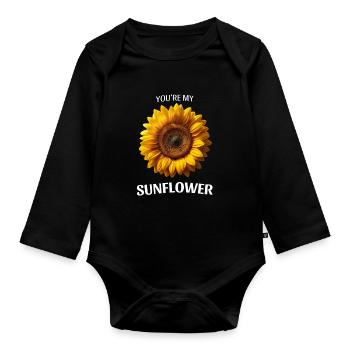 You’re My Sunflower T-Shirt Floral Gift - Organic Longsleeve Baby Bodysuit - black - Front
