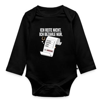 Reite Nicht Bezahle Pferdepapa Pferdemama Pferde - Baby Bio-Langarm-Body - Schwarz - Vorne
