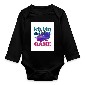 Ich bin im GAME – bunter Spruch - Baby Bio-Langarm-Body - Schwarz - Vorne