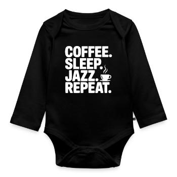 Coffee. Sleep. Jazz. Repeat. - Organic Longsleeve Baby Bodysuit - black - Front