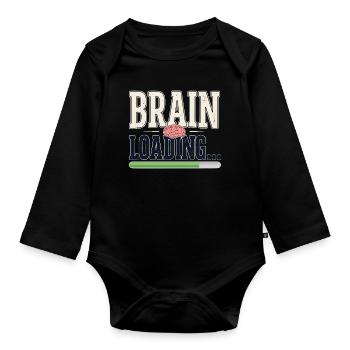 Student Humor – Brain Loading - Organic Longsleeve Baby Bodysuit - black - Front