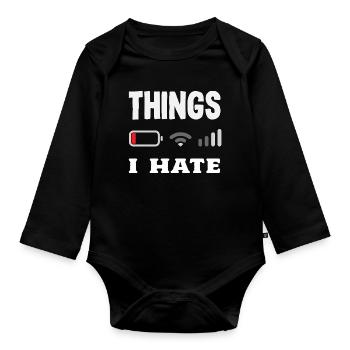 Dinge Die Ich Hasse - Baby Bio-Langarm-Body - Schwarz - Vorne