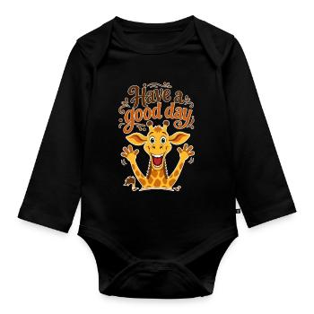 Happy Giraffe mit dem Text "Hab einen schönen Tag" - Baby Bio-Langarm-Body - Schwarz - Vorne
