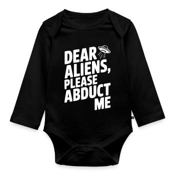 Liebe Aliens, bitte entführt mich - Baby Bio-Langarm-Body - Schwarz - Vorne