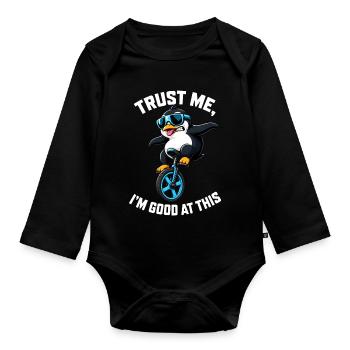 Cooler Pinguin auf Einrad mit Spruch - Baby Bio-Langarm-Body - Schwarz - Vorne