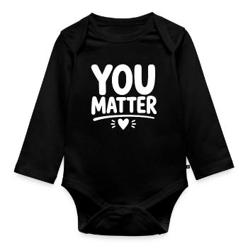 You Matter – Ermutigendes Mental Health Statement - Baby Bio-Langarm-Body - Schwarz - Vorne