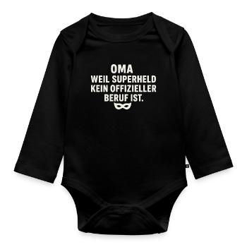Oma: Weil Superheld kein offizieller Beruf ist - Baby Bio-Langarm-Body - Schwarz - Vorne