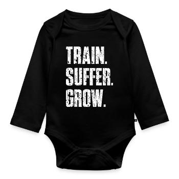 Train Suffer Grow Grunge Motto - White - Organic Longsleeve Baby Bodysuit - black - Front