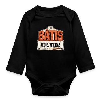 Je bâtis ce que j'attendais - Body Bébé bio manches longues - noir - Devant