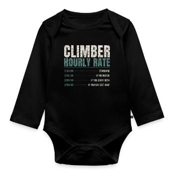 Climber Hourly Rate Funny - Organic Longsleeve Baby Bodysuit - black - Front