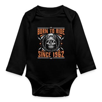 Born to ride since 1962 Biker Rocker Birthday - Organic Longsleeve Baby Bodysuit - black - Front