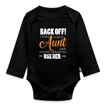Beware crazy aunt - Organic Longsleeve Baby Bodysuit - black - Front