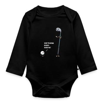 Golf vs Ball Stop Playing Games with me! Golfer - Organic Longsleeve Baby Bodysuit - black - Front