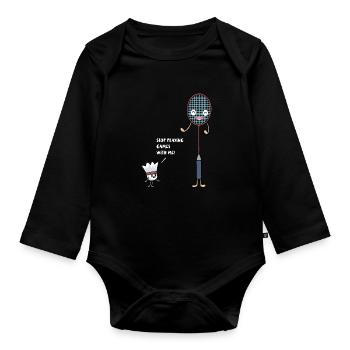 Badminton Schäger vs Ball Stop playing Games! - Baby Bio-Langarm-Body - Schwarz - Vorne