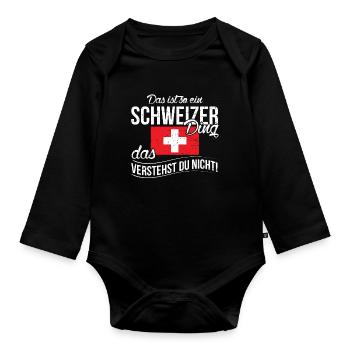 Lustiger Schweizer Spruch Schweiz Fahne Geschenk - Baby Bio-Langarm-Body - Schwarz - Vorne