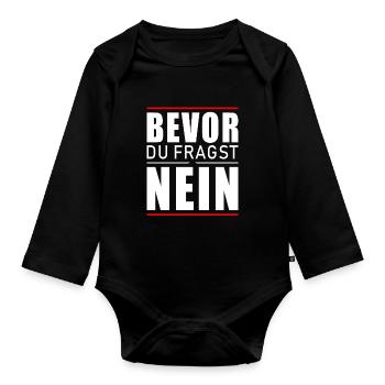 Bevor du fragst nein - Baby Bio-Langarm-Body - Schwarz - Vorne