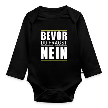 Bevor du fragst nein - Baby Bio-Langarm-Body - Schwarz - Vorne