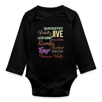 Ballroom Dance Words - Waltz Jive Samba Paso Doble - Organic Longsleeve Baby Bodysuit - black - Front