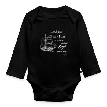 Wir Können Den Wind Nicht Ändern Aristoteles Zitat - Baby Bio-Langarm-Body - Schwarz - Vorne