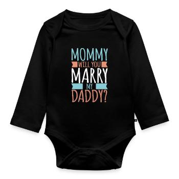 Maman veux-tu épouser mon papa? Bébé fils fille - Body Bébé bio manches longues - noir - Devant