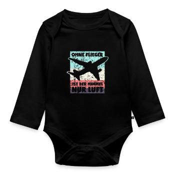 Ohne Flieger ist der Himmel nur Luft - Baby Bio-Langarm-Body - Schwarz - Vorne