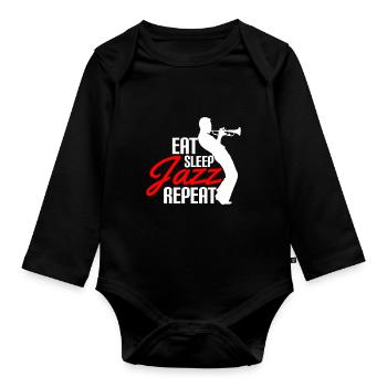 Eat Sleep Jazz Repeat Design Cool Gift for - Organic Longsleeve Baby Bodysuit - black - Front