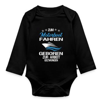 Zum Motorboot fahren geboren - Baby Bio-Langarm-Body - Schwarz - Vorne