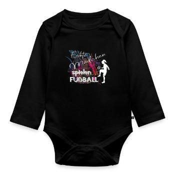 Echte Mädchen spielen Fussball Frauenfußball - Baby Bio-Langarm-Body - Schwarz - Vorne
