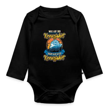 Lustige Kreuzfahrt Urlaub Meer Sprüche Geschenk - Baby Bio-Langarm-Body - Schwarz - Vorne