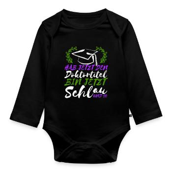 Gift for the doctoral degree Doctorate Doctorate - Organic Longsleeve Baby Bodysuit - black - Front