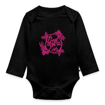 Best Mom Ever - Organic Longsleeve Baby Bodysuit - black - Front