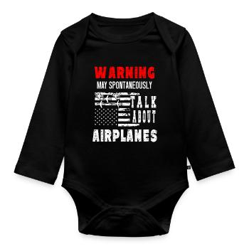 Warnung Kann Über Flugzeuge Sprechen - Baby Bio-Langarm-Body - Schwarz - Vorne