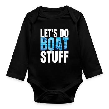 Boot Stuff Captain Funny Pontoon Boat Seaboat - Organic Longsleeve Baby Bodysuit - black - Front