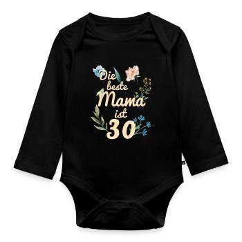 The best mom is 30 years old gift 1991 - Organic Longsleeve Baby Bodysuit - black - Front