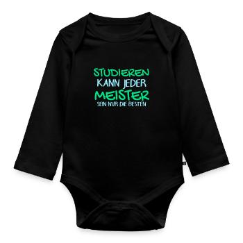 Studieren Kann Jeder - Meister Meisterprüfung - Baby Bio-Langarm-Body - Schwarz - Vorne
