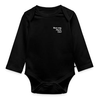 Muss Weg Pferde Ciao - Baby Bio-Langarm-Body - Schwarz - Vorne