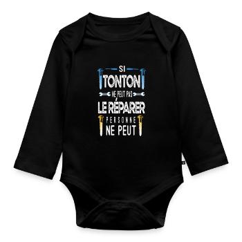 Si tonton ne peut pas le réparer - cadeau tonton - Body Bébé bio manches longues - noir - Devant