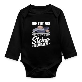 Die tut nix die will nur Steine bemalen steine - Baby Bio-Langarm-Body - Schwarz - Vorne