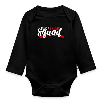 Black Friday Squad Tee - Organic Longsleeve Baby Bodysuit - black - Front